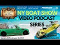 2025 NY Boat Show Javits Center NYC Bay Rats and Buoys Podcasting Live