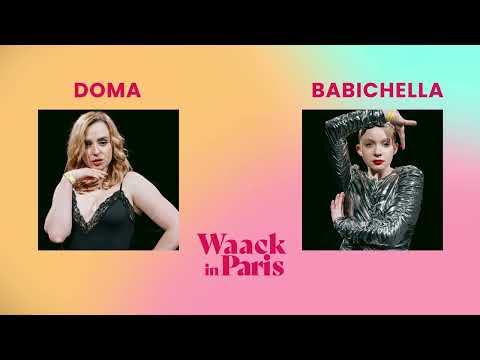 WAACK IN PARIS VOL. III 2025 /  Doma v Babichelli  / TOP 16