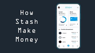 How Does Stash Make Money screenshot 1