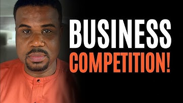 BUSINESS COMPETITION: Many Businesses Are Collapsing Because of these reasons 