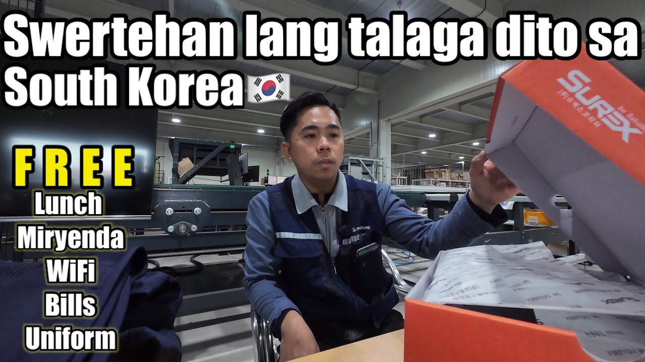 SWERTIHAN LANG TALAGA SA COMPANY NA MAPUPUNTAHAN / EPS WORKER IN SOUTH KOREA
