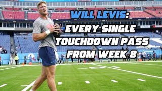 NFL | Every Single Will Levis Touchdown Pass from Week 8 Debut!