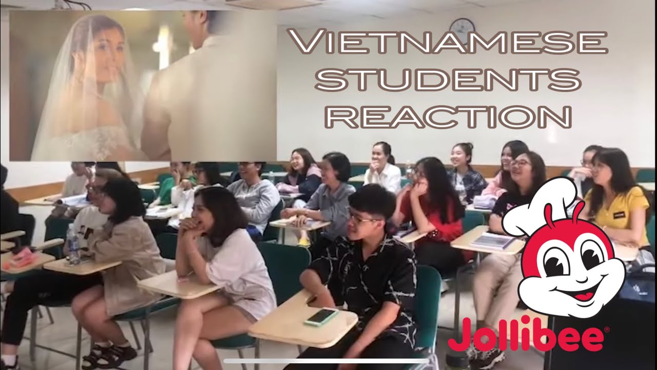 VIETNAMESE  STUDENTS REACT TO JOLLIBEE COMMERCIAL 