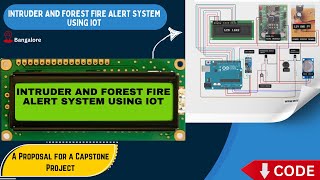 Intruder and Forest Fire Alert System Using IoT | Real-Time Monitoring &amp; Alerts |Final Year Projects