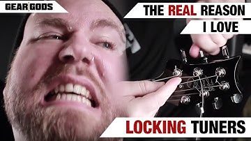 The REAL Reason I Love LOCKING TUNERS | GEAR GODS