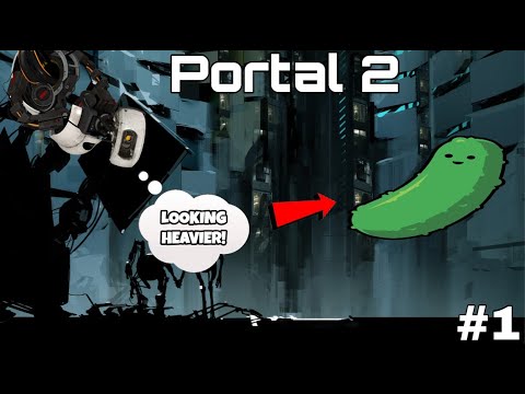GLaDOS KEEPS BULLYING ME | Portal 2 - Part 1 - YouTube