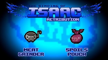 The Binding of Isaac: Retribution Item Guide - Meat Grinder, Spoils Pouch (+Curse of the Swine)