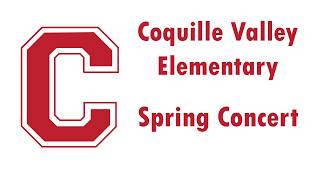 Coquille Valley Elementary School Spring Concert