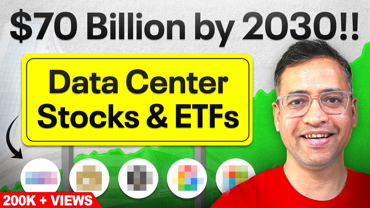 Data Center Stocks & ETFs: Biggest Wealth Building Opportunity for 2030 - Rahul Jain