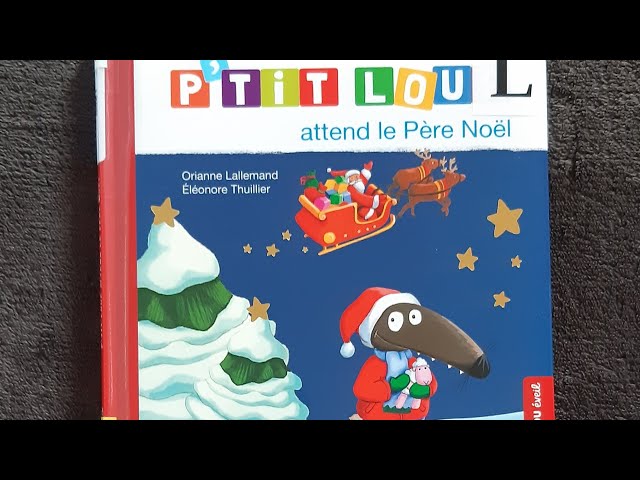 P'tit Loup prépare Noël