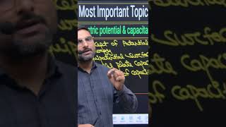 ⚡ TOP 5 Topics: Electric Potential &amp; Capacitance | Physics Class 12
