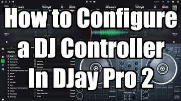 DJay Pro 2 Tutorial: How to Configure a DJ Controller – TimmyG
