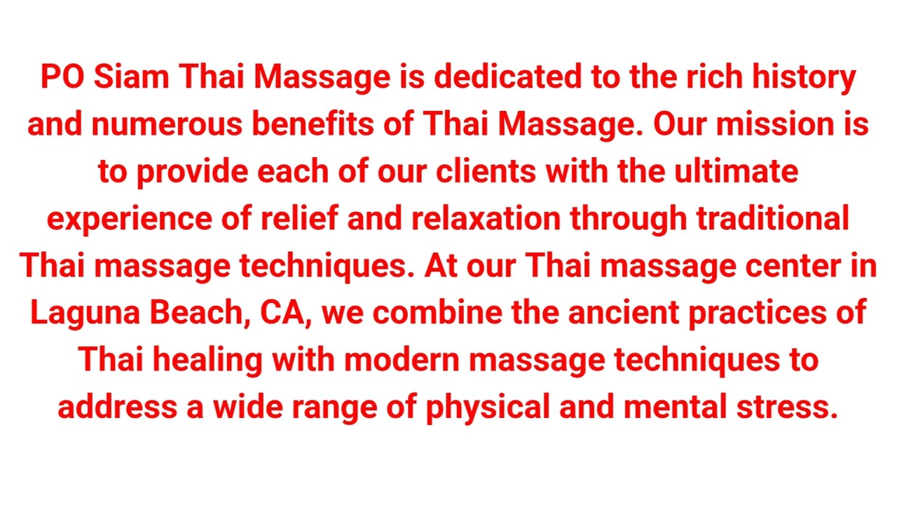 PO Siam Thai Massage - Best Massage in Laguna Beach, CA