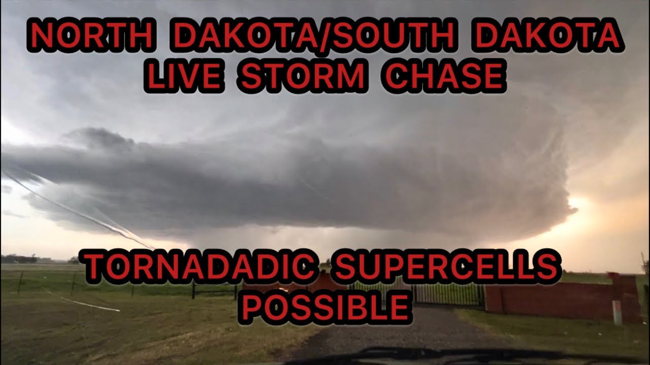 LIVE DAKOTAS STORM CHASE - YouTube