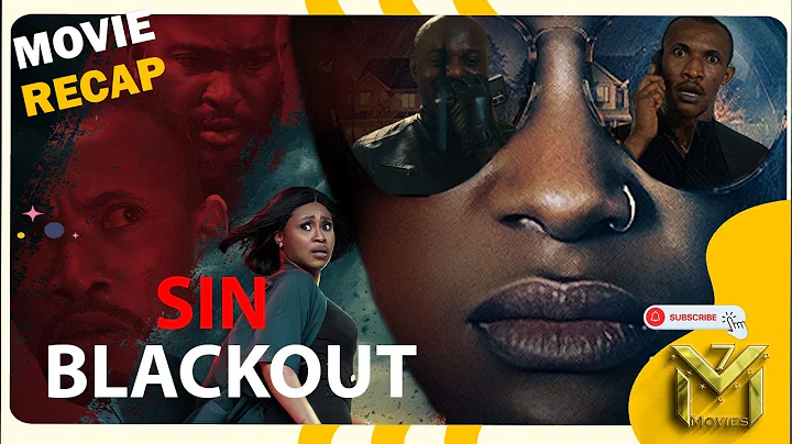 SIN, BLACKOUT | Full Movie Recap | Review - Jim Iyke, Toni Tones, shaffy bello