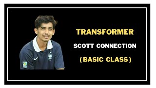 19. Transformer Scott Connection || T Connection || Three Phase Transformer Bangla