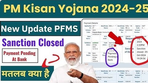 PM Kisan New Update Payment Pending At bank 🏦 ll PM Kisan PFMS Status New Update Sanction Closed