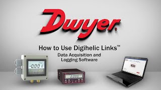 How to Use the Model Digihelic Links™ Data Acquisition and Logging Software