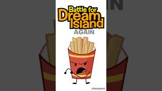 Battle for Dream Island Again Fries #bfdi #bfdia #bfb #tpot #art