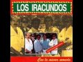 Los Iracundos - La cosa es distinta