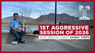 1st Aggressive Session of 2026 with Special Guest Danny Theps