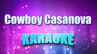 Carrie Underwood - Cowboy Casanova (Karaoke \& Lyrics)