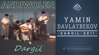 видео: Yamin Davlatbekov & Andiwolen - Dargil (Full Album 2011) | Ямин Давлатбеков и гр. Андиволен - Даргил картинка: Yamin Davlatbekov & Andiwolen - Dargil (Full Album 2011) | Ямин Давлатбеков и гр. Андиволен - Даргил