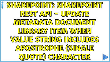 SharePoint REST API - update metadata Document Library Item when value string includes...