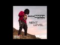 Rich Rocka Ft Deltrice Next Level mp3