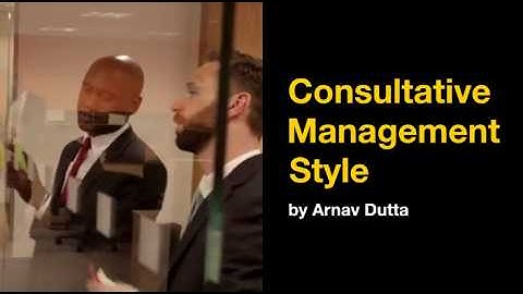 What is Consultative Management Style & when to use it? (U3 - AOS1 - Management Style)