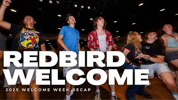 Redbird Welcome Week Highlights | Illinois State University