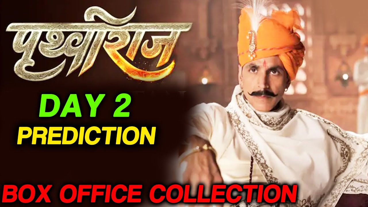 Samrat Prithviraj Day 2 Collection | Box Office Prediction | Akshay Kumar