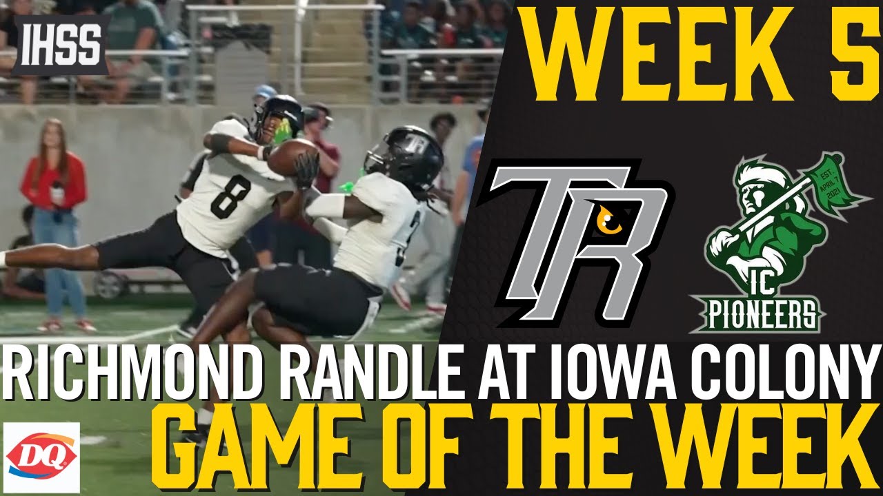 High School Football Thriller: Richmond Randle vs Iowa Colony Game Highlights
