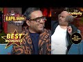 Ashneer से बात करते समय Vakeel Sahab की कांप उठी टांगे |The Kapil Sharma Show Season 2| Best Moments