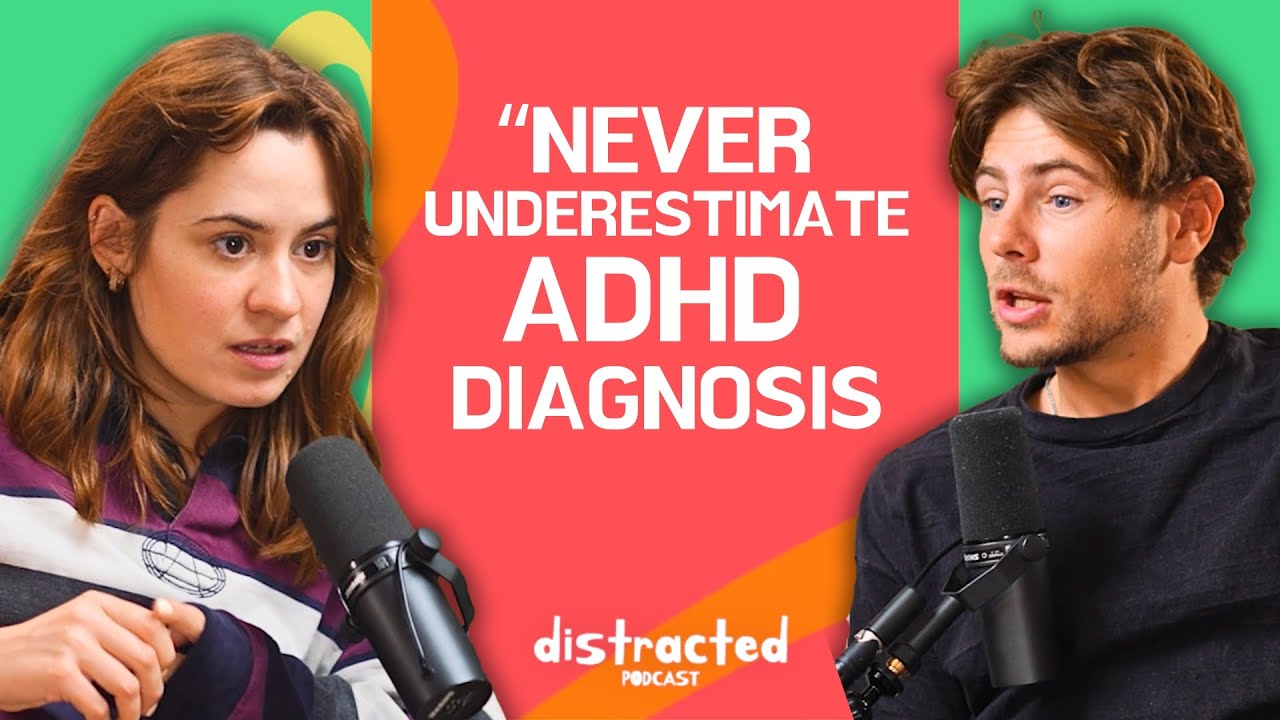 ADHD DIAGNOSIS: "It gives you a language and removes shame!"