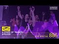 A State Of Trance Episode 886 (#ASOT886) – Armin van Buuren [ADE Special] Part 2