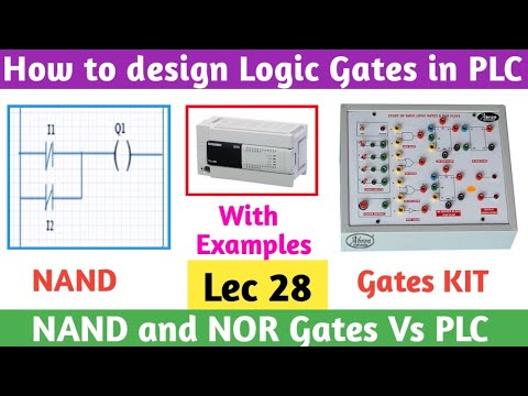 How to design Logic Gate Kit in PLC । NAND & NOR Gates in PLC Programme ...