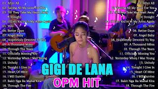 AFTER ALL-Gigi De Lana Nonstop Playlist 2024 - Gigi De Lana Best Cover Love Songs 2023