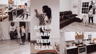 After Dark Deep Clean | House Reset | Homemaking Motivation!