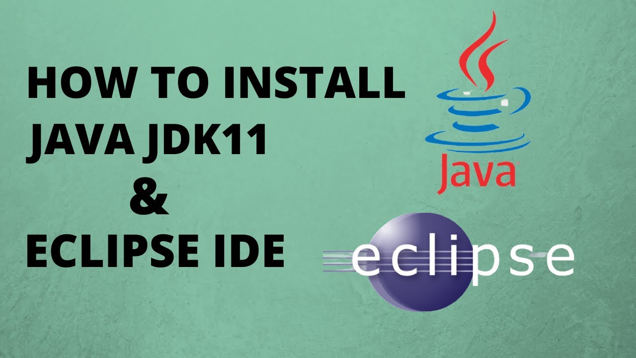 ติดตั้ง eclipse  2022 New  How To Install Java JDK 11 | Eclipse IDE On Windows 10