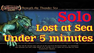 Fastest way to Solo Lost at Sea in DDO