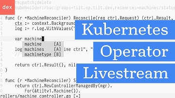 Kubernetes Operator Livestream