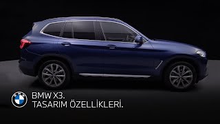 Bmw X3. Tasarim Özelli̇kleri̇.