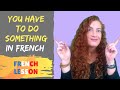 L'obligation : il faut / je dois / FRENCH LESSON