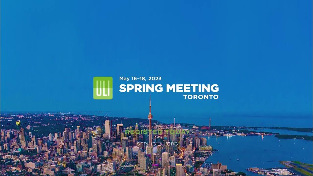 ULI Spring Meeting 2023 YouTube