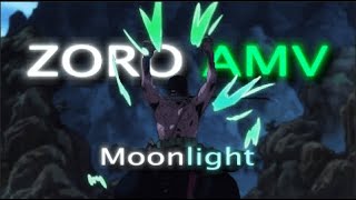 [4k] Zoro - Moonlight (AMV/Edit) Onepiece