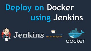 Deploy a war file on Docker container using Jenkins | Git, Jenkins, Docker