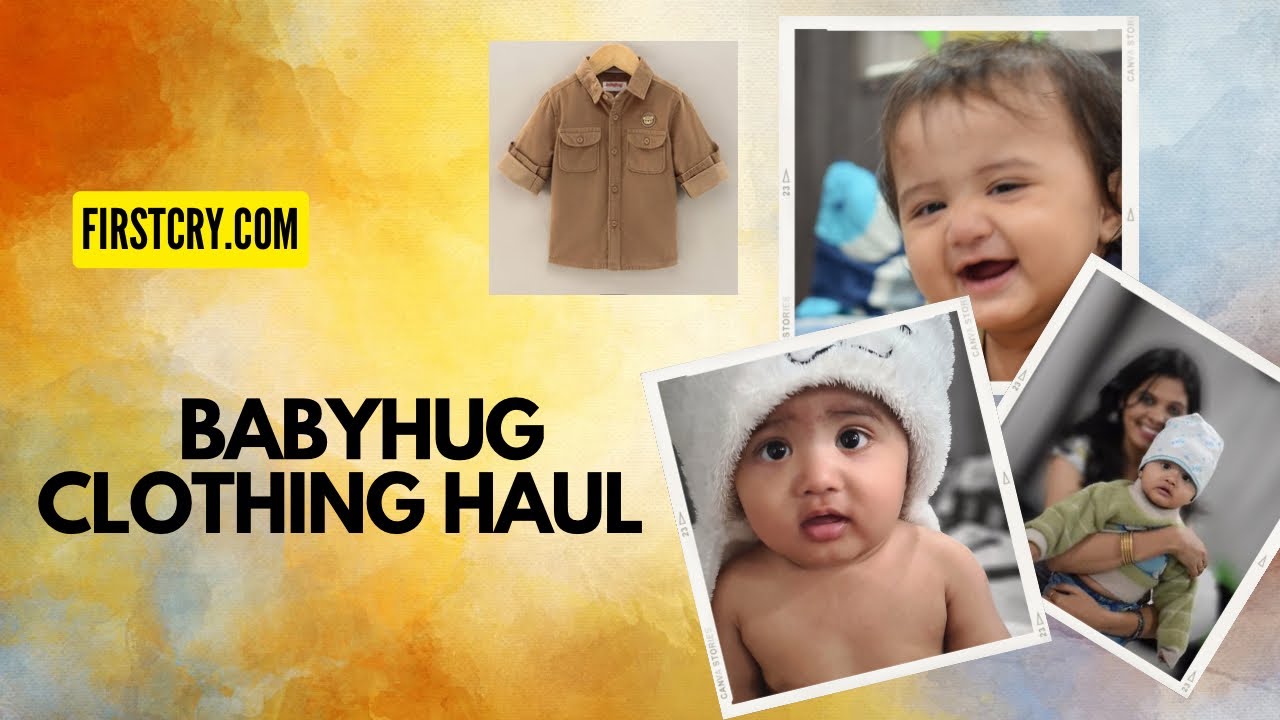 Firstcry Babyhug Clothing Haul| what I ordered vs what I got| partwear ...