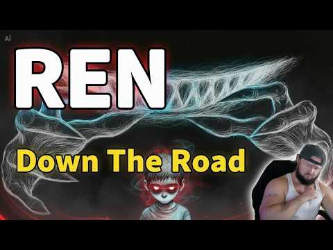 This is such a Masterpiece! REN- (Inpatient) Down The Road.