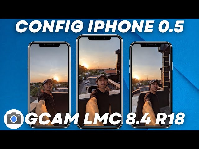 Bisa 0.5 Ultrawide ‼️ Gcam Lmc 8.4 R18 Config iPhone 0.5 Ultrawide class=